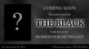 The Black, Morpheus Road Book Two